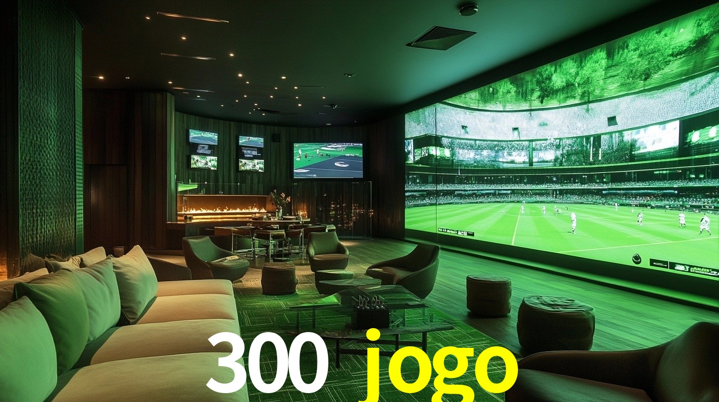 300 jogo: Seu Cassino Premiado com Pagamentos Rápidos