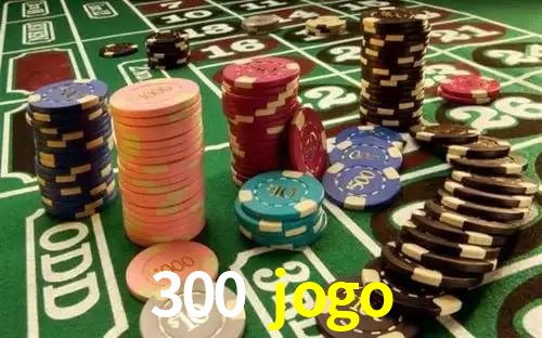 Apostas com odds competitivas na 300 jogo