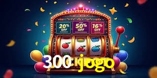 Tecnologia da Plataforma 300 jogo
