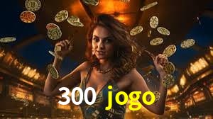 Player Reviews 300 jogo