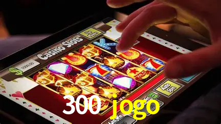 Bônus após cadastro na 300 jogo